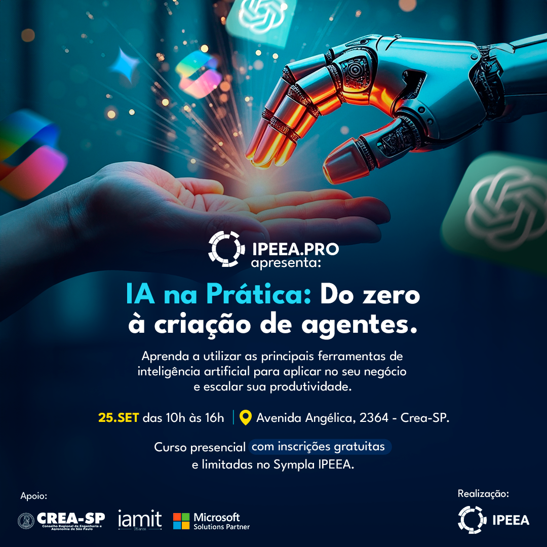 Curso Presencial: IA na Prática - Do Zero à Criação de Agentes. - IPEEA